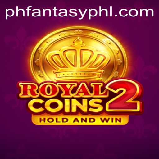 RoyalCoins2: Embark on a PH Fantasy Adventure